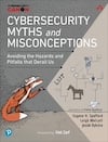 Cover of Cybersecurity Myths and Misconceptions